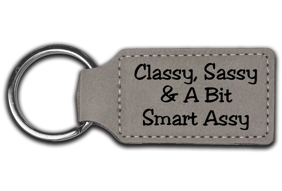 Classy, Sassy & A Bit Smart Assy Leatherette Key Chain