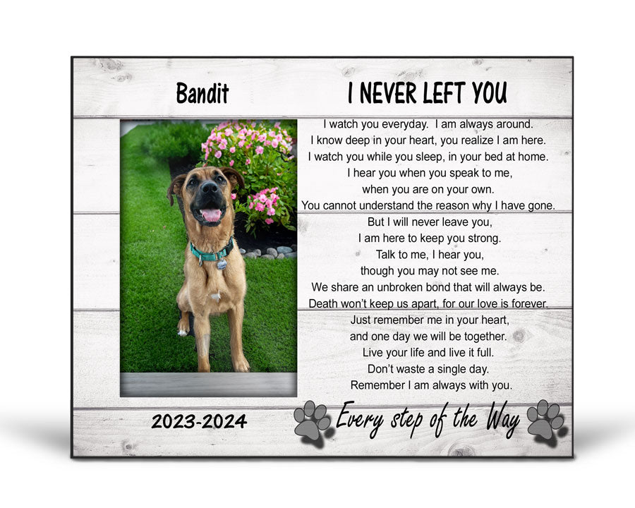 I Never Left You Personalized Picture Frame